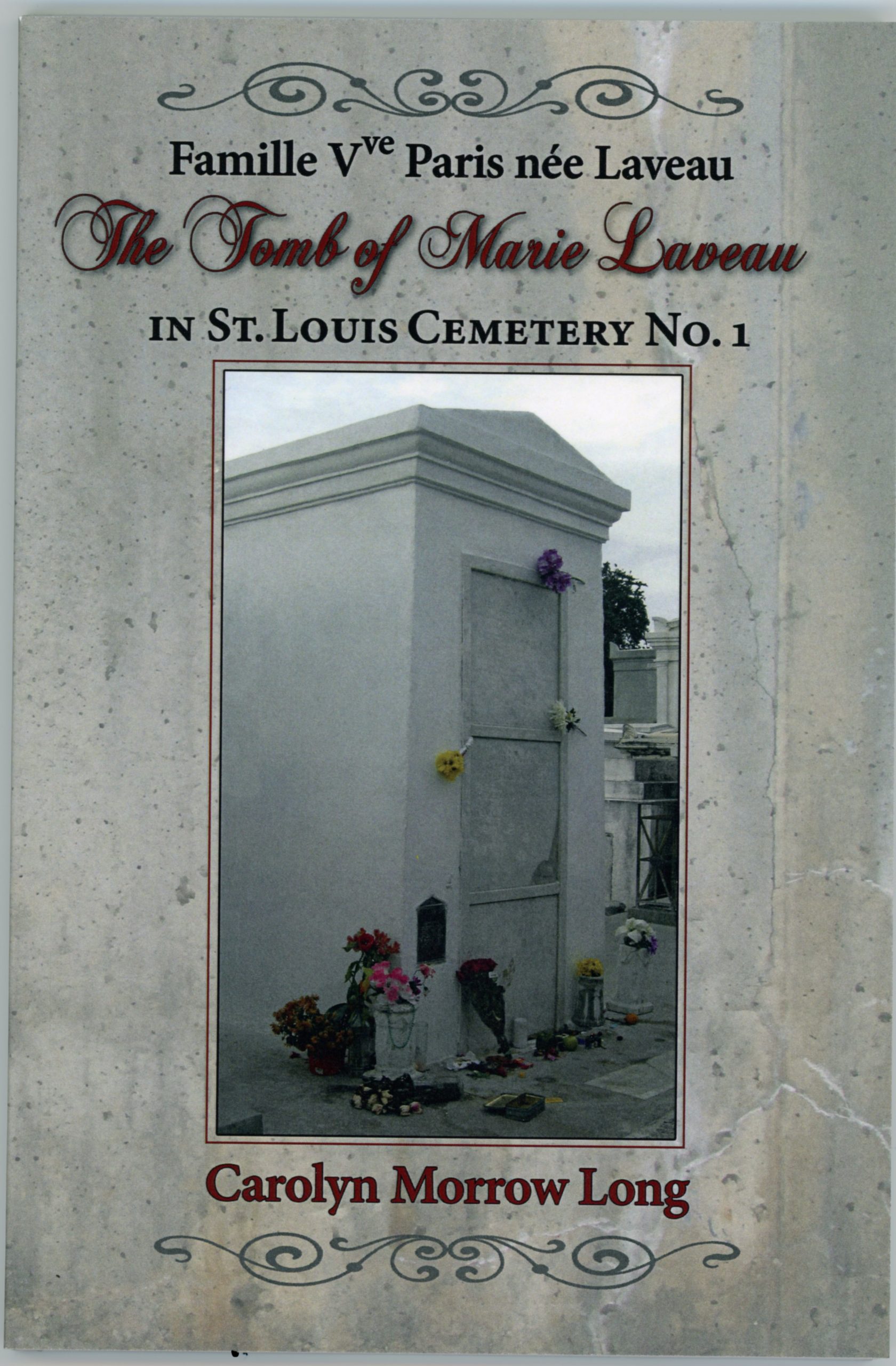 2016 The Tomb of Marie Laveau front cover